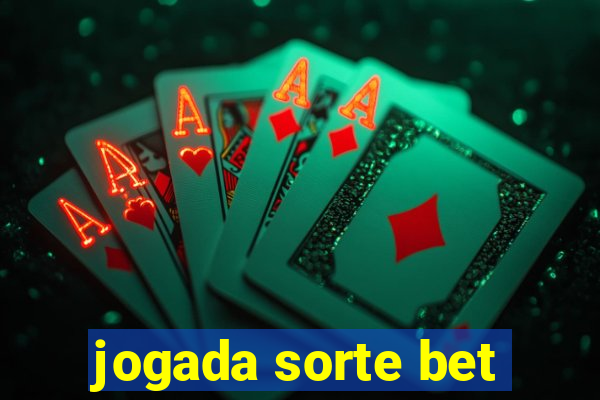 jogada sorte bet